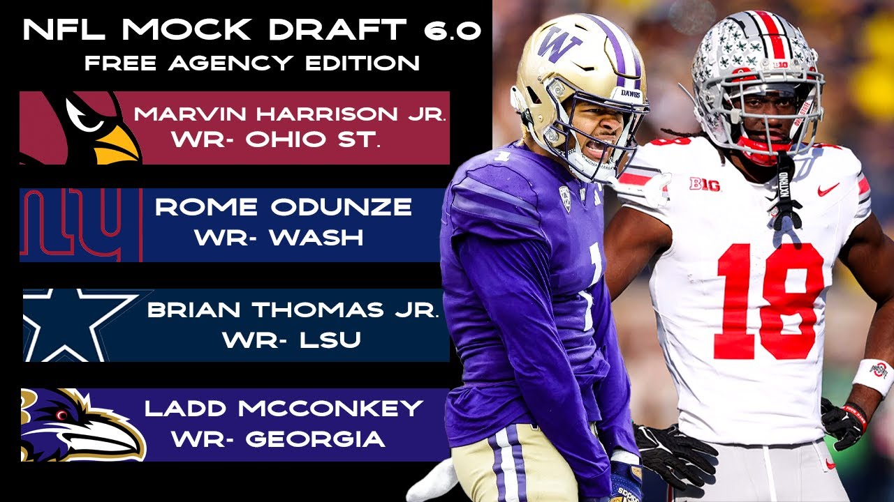 2024 NFL Mock Draft 6.0! WR and O-Line Heavy First Round! | Wood Talks Sports Mocks