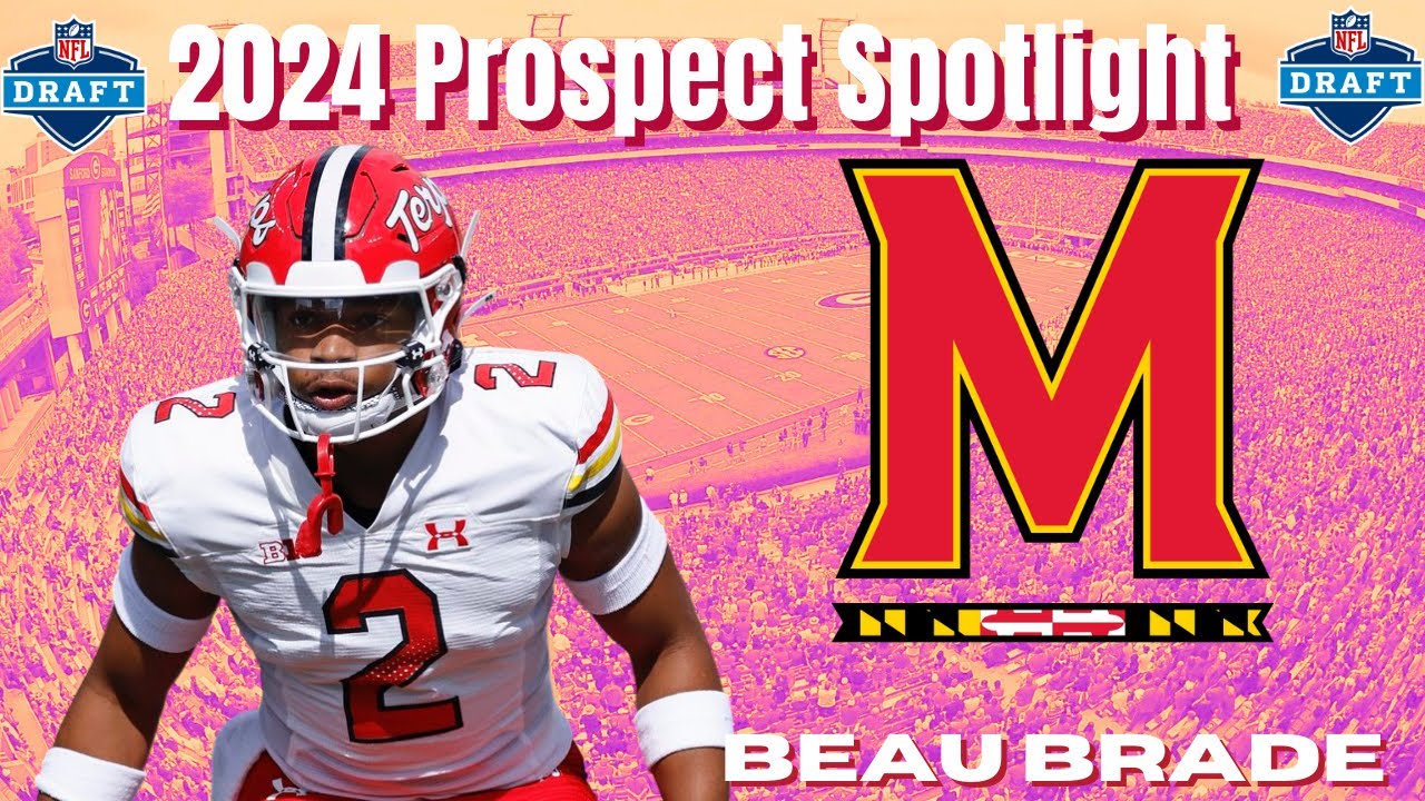 “Beau Brade Has HIGH FOOTBALL IQ!” | 2024 NFL Draft Prospect Spotlight!