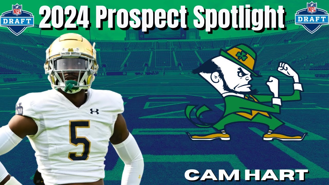 “Cam Hart Has ALL THE TOOLS!” | 2024 NFL Draft Prospect Spotlight!