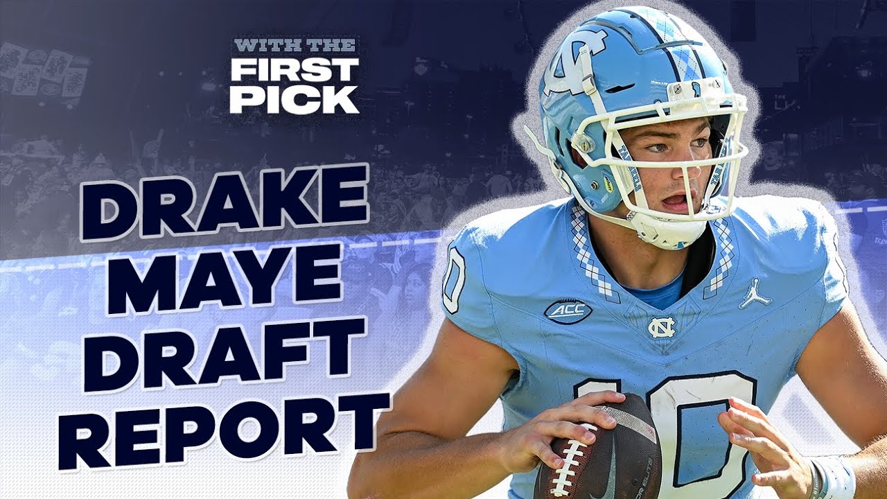 Drake Maye 2024 NFL Draft Scouting Profile: Pro Comp, Draft Range, Best Team Fits