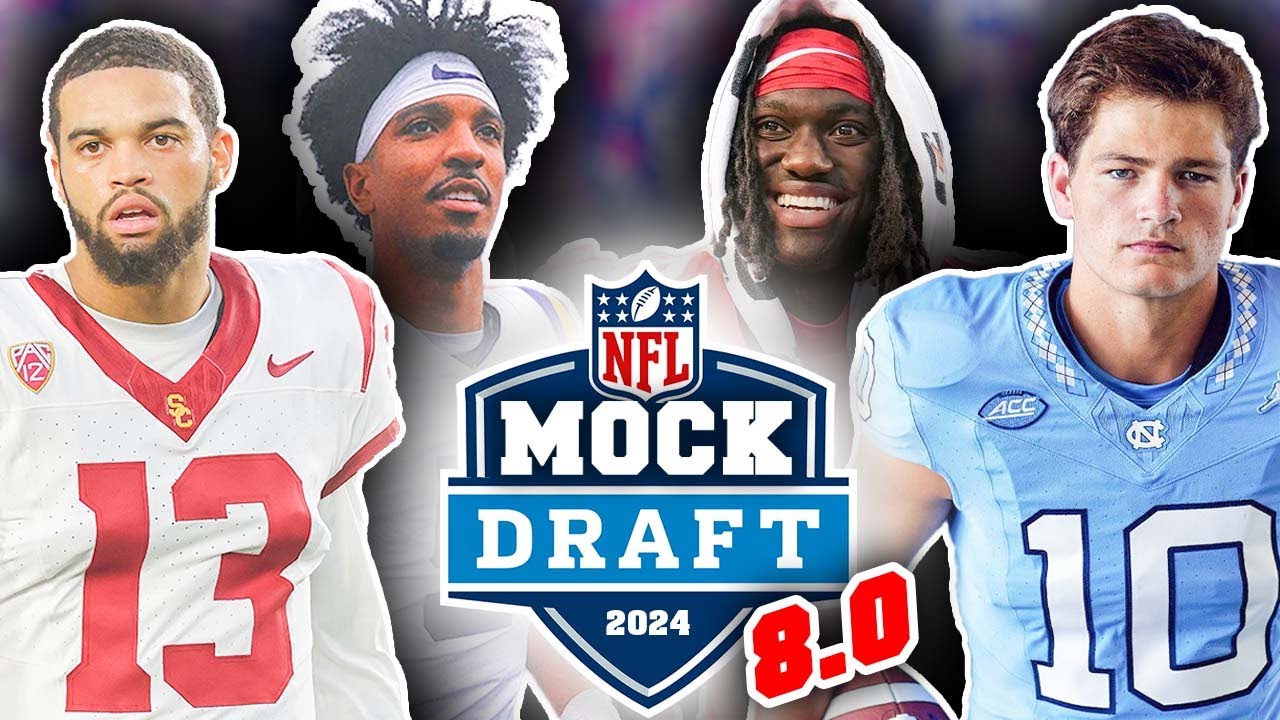 The Official 2024 NFL First Round Mock Draft For All 32 Picks! 8.0! (Post Scouting Combine Edition)