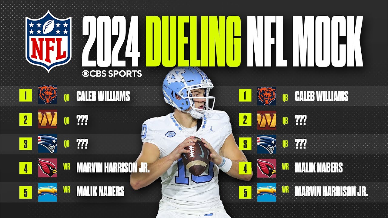 2024 DUELING NFL MOCK DRAFT: Jayden Daniels or Drake Maye No. 2 overall? | CBS Sports