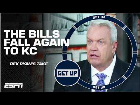 🚨 BILLS FLINCHED! 🚨 Rex Ryan SOUNDS OFF on the Bills vs. Chiefs 🍿 | Get Up