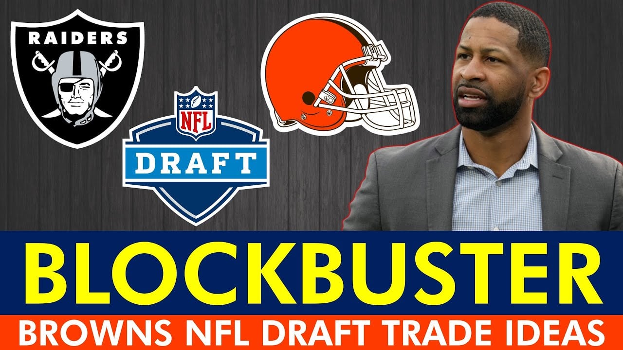 Cleveland Browns BLOCKBUSTER Trades With #2 Pick In 2025 NFL Draft