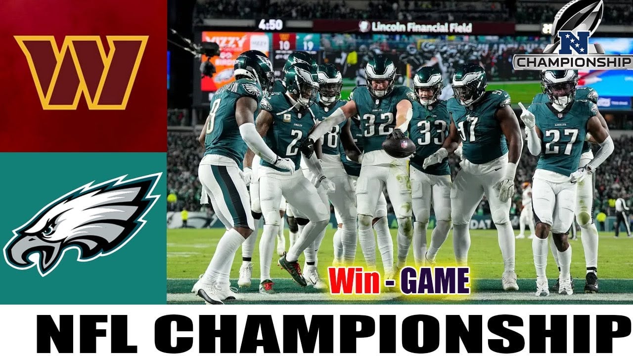 Eagles Vs. Commanders NFC CHAMPIONSHIP, FULL GAME Highlights NFL 2025