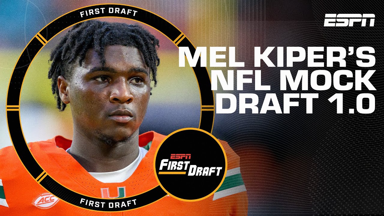 🚨MEL KIPER’S NFL MOCK DRAFT 1.0!🚨 | First Draft🏈