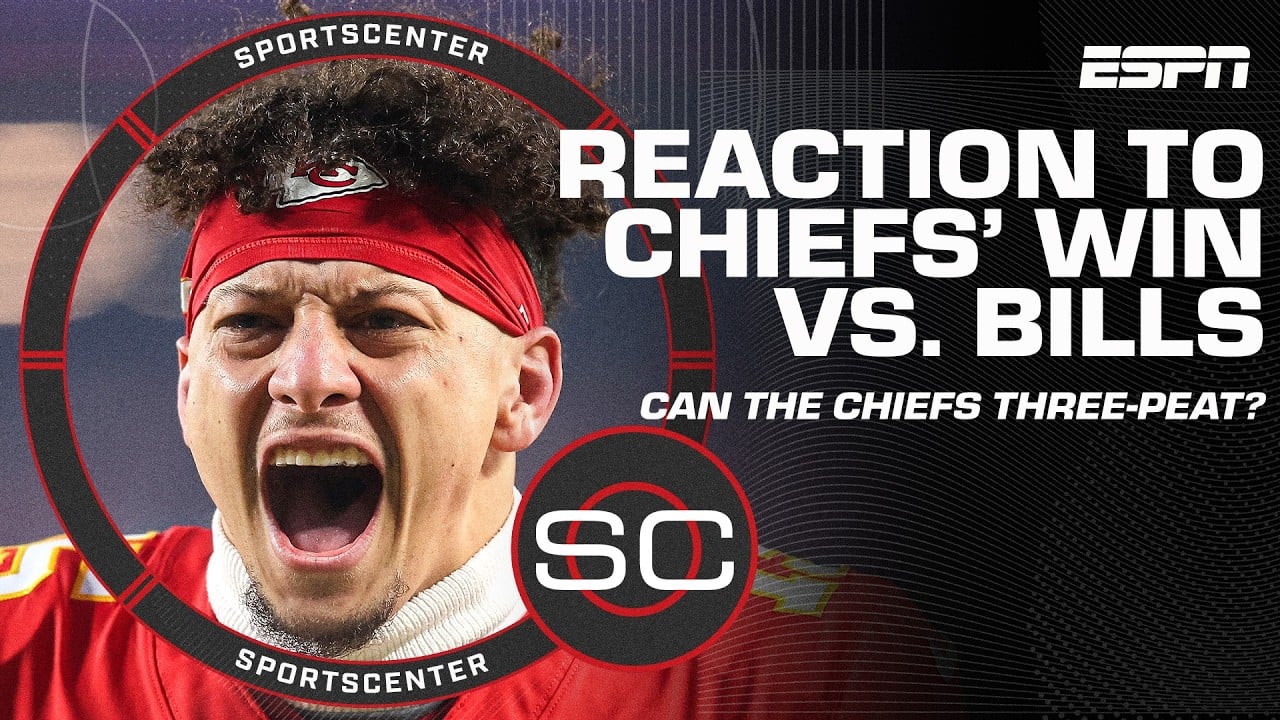 REACTION to Chiefs’ AFC Championship win vs. Bills to advance to Super Bowl LIX 🏆 | SportsCenter