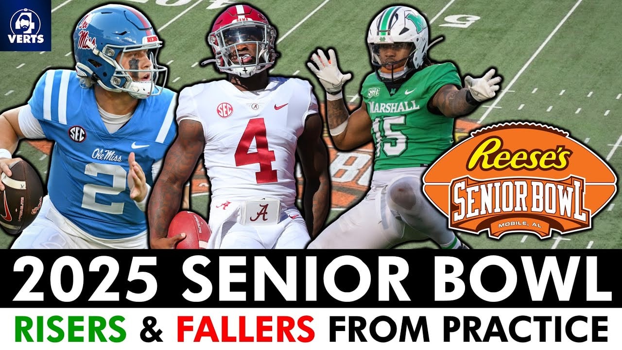 Senior Bowl 2025 NFL Draft RISERS and FALLERS Ft. Jaxson Dart, Jalen Milroe, Mike Green + Others!