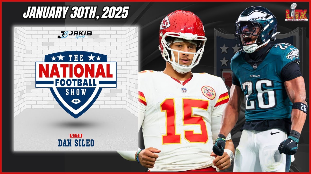 The National Football Show with Dan Sileo | Thursday January 30th, 2025