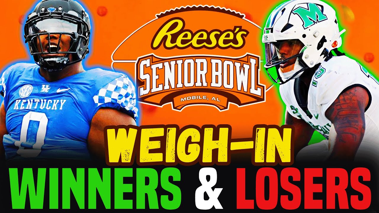 THE WEIGH-IN | Senior Bowl Winners & Losers for the 2025 NFL Draft