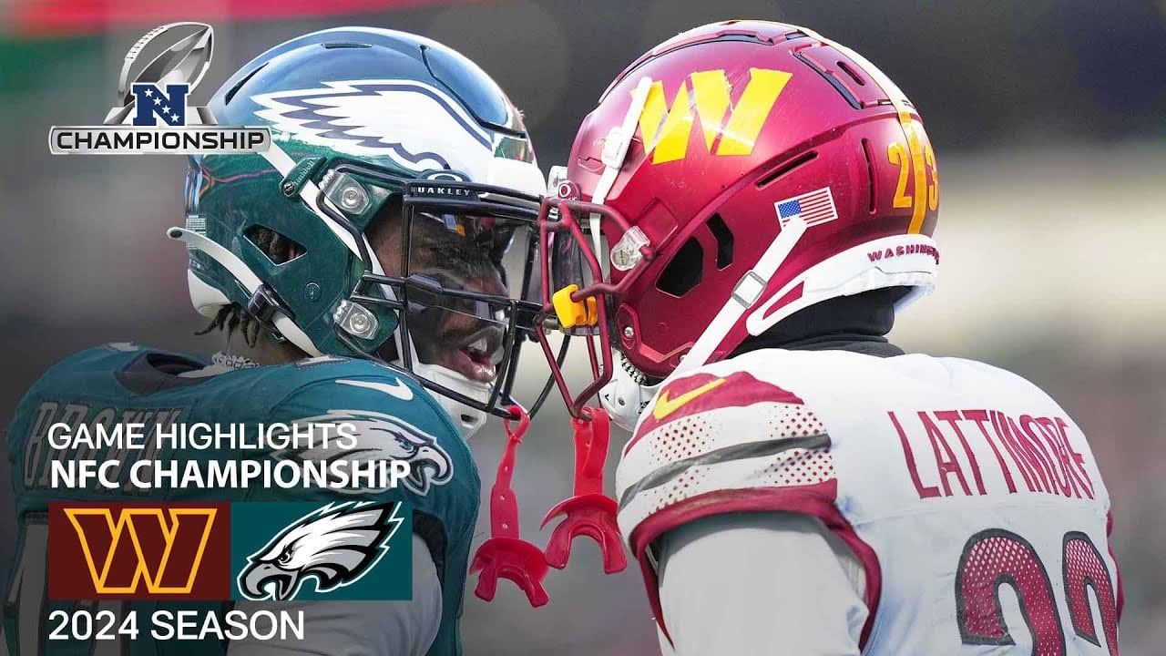 Washington Commanders vs. Philadelphia Eagles | 2024 NFC Championship Game Highlights