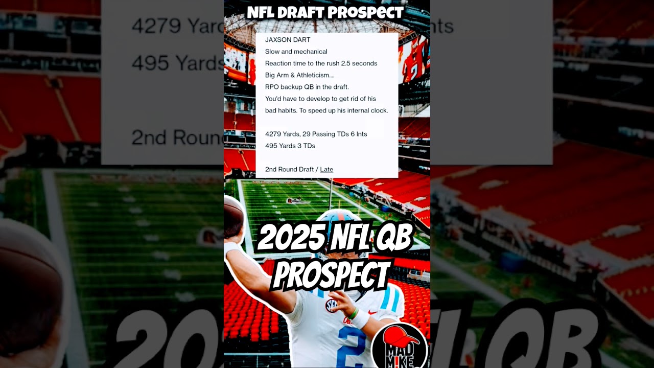 2025 NFL Draft – Jaxson Dart WEAKNESS! #nfldraft2025 #madmikenfl