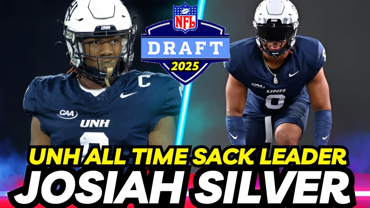 2025 NFL DRAFT PROSPECT Josiah Silver of UNH holds the all-time sack record | Versatile Edge