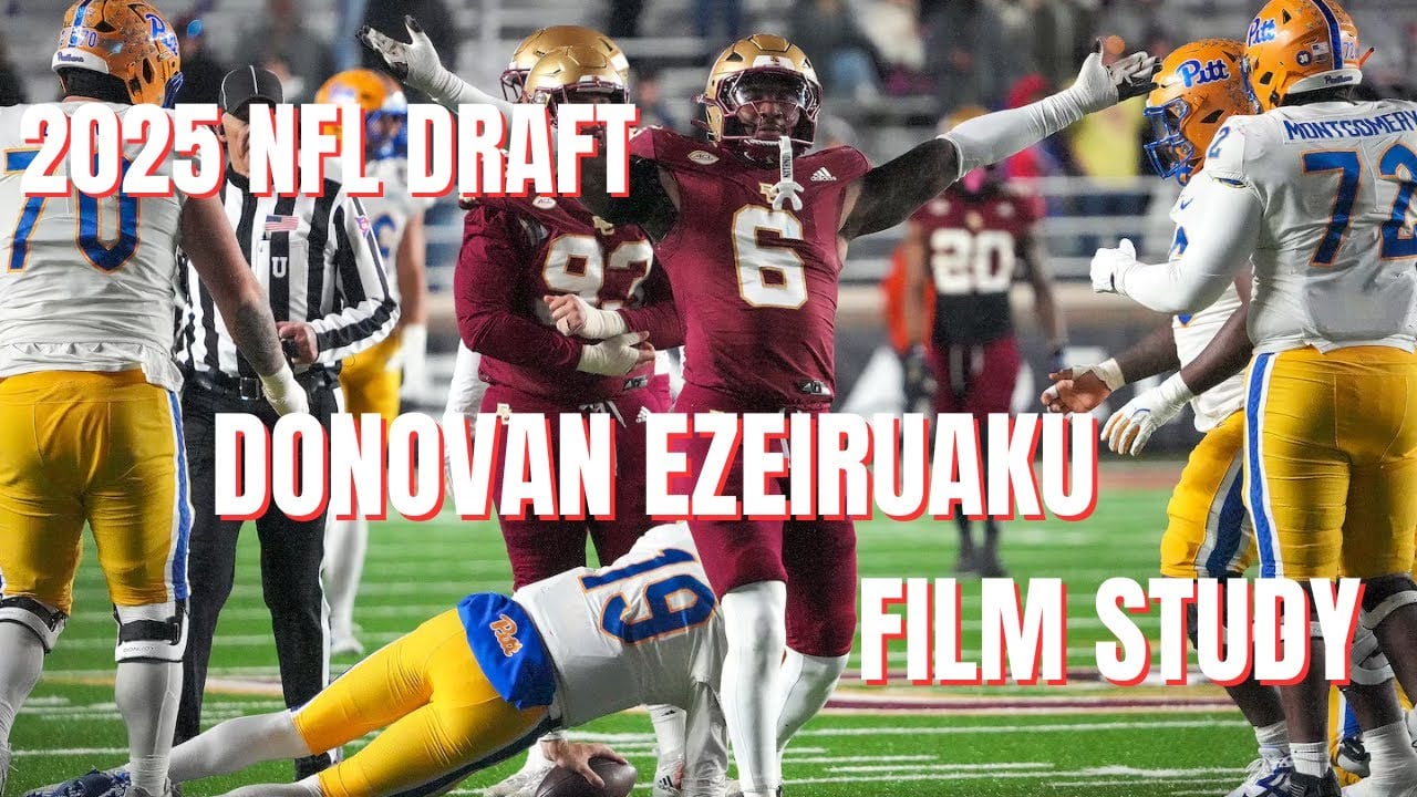 Boston College Edge Donovan Ezeiruaku 2025 NFL Draft Film Study| 2025 NFL Draft