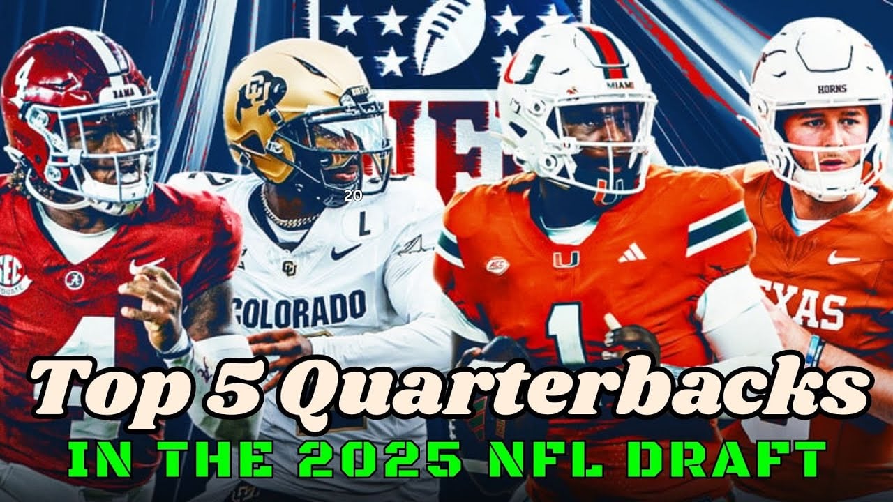 Breaking Down the TOP 5 QBs in the 2025 NFL Draft 🔥🦅 2025 NFL Draft Preview