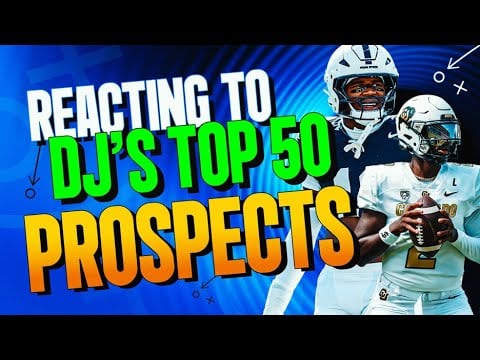 Daniel Jeremiah’s 2025 NFL Draft Top-50 Prospects Reaction | PFF NFL Show