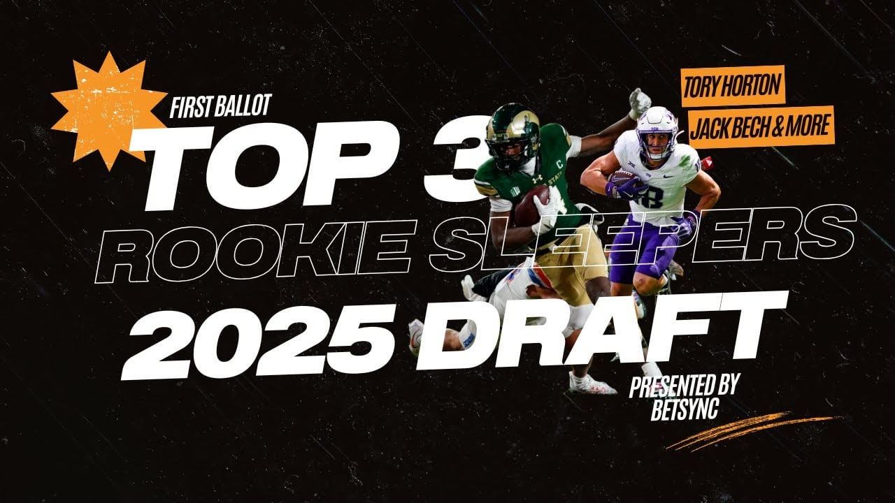 First Ballot Podcast Episode 1: Top 3 Rookie Sleepers in the 2025 NFL Draft