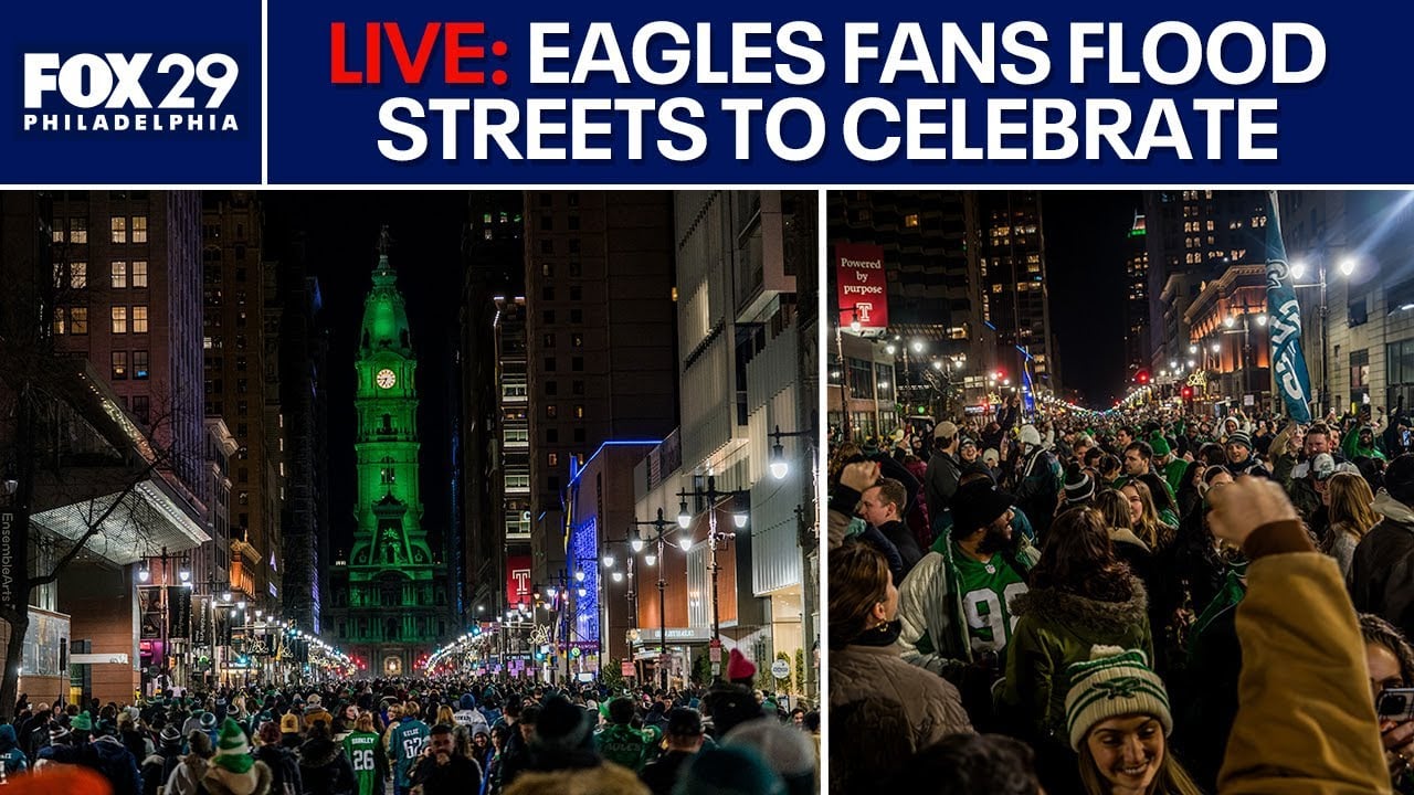 LIVE 🔴  Philadelphia Eagles fans flood streets after Super Bowl LIX win