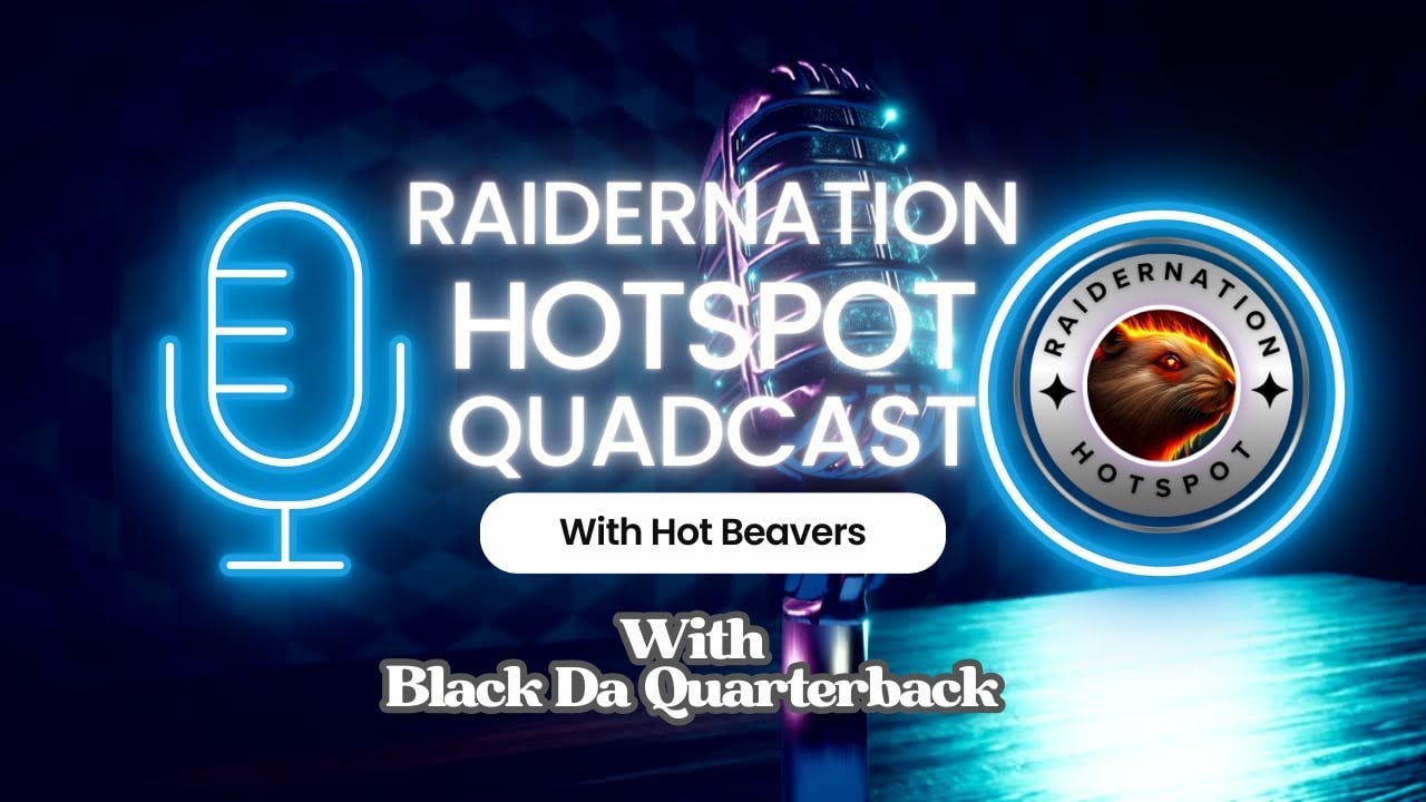 🚨 LIVE: RaiderNation Hotspot | 🚨BREAKING NEWS with Black Da Quarterback🚨