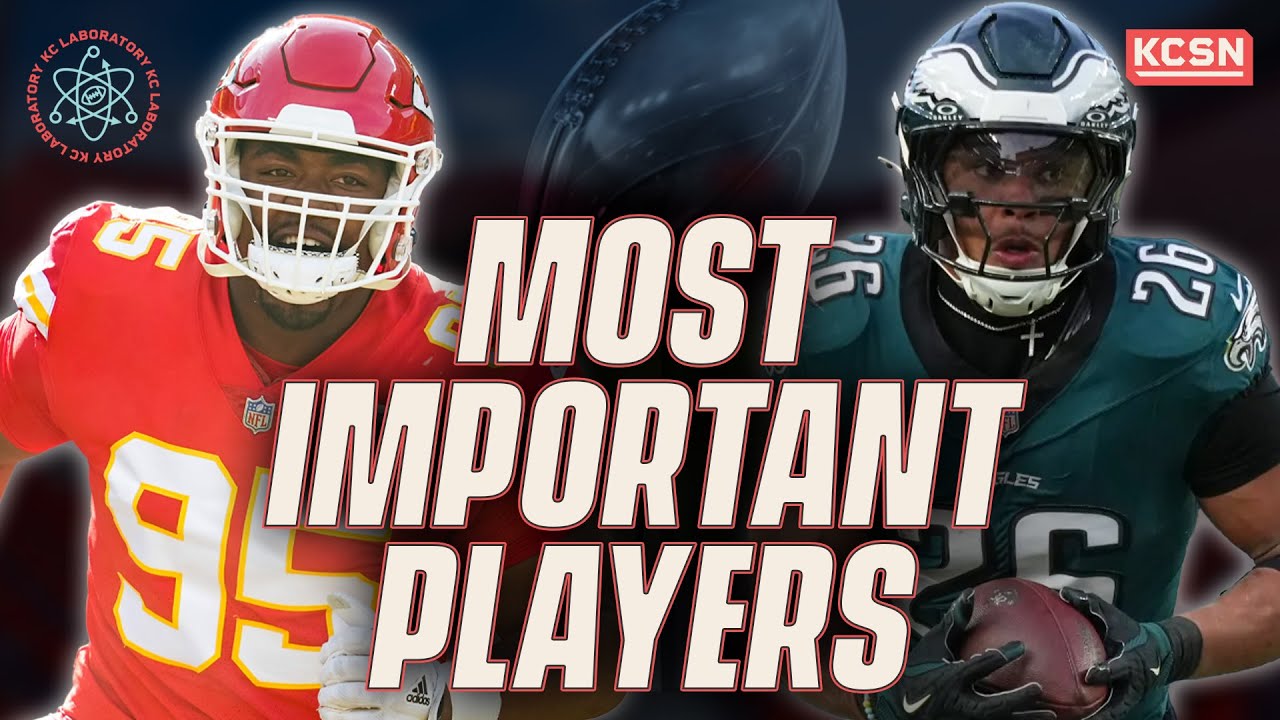 Most IMPORTANT players in Super Bowl LIX