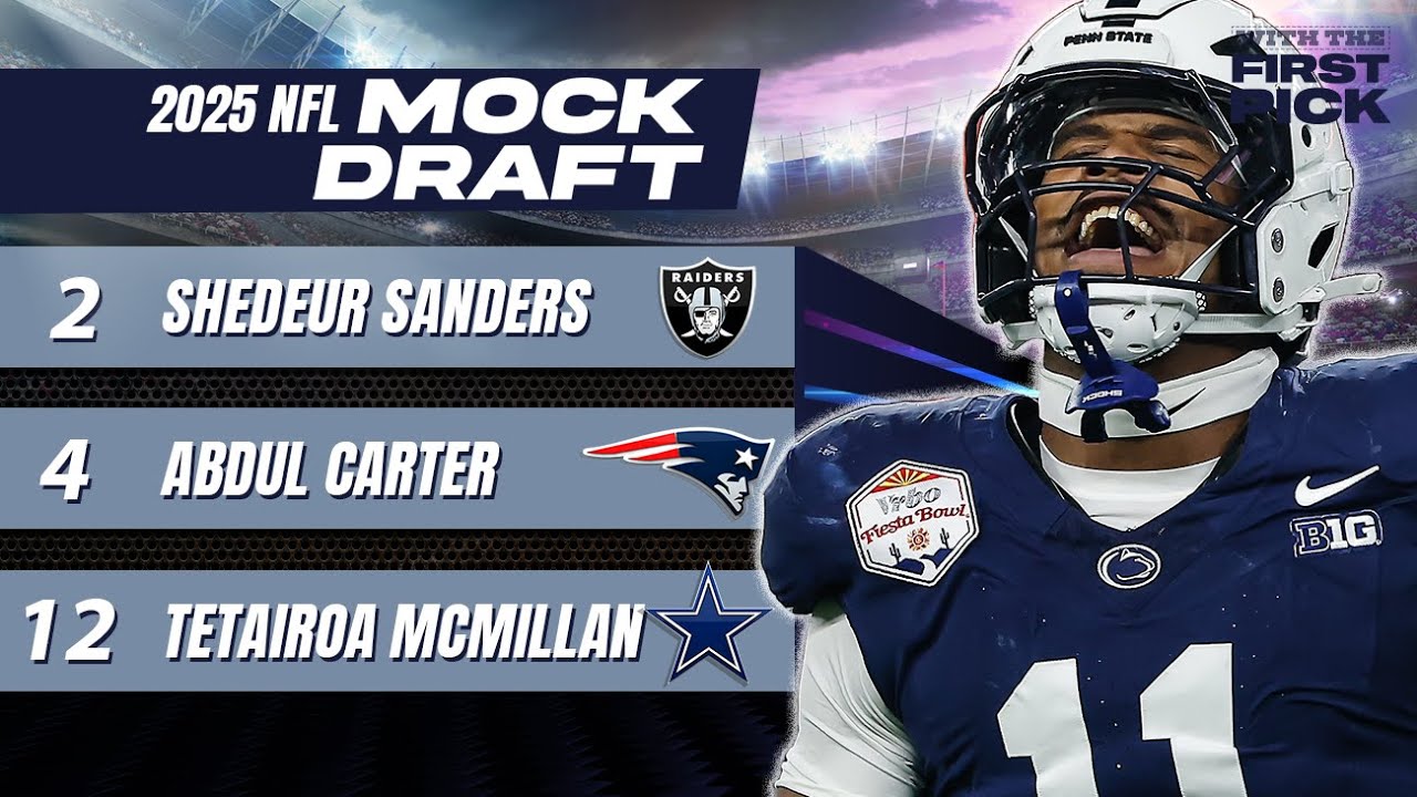 NEW 2025 NFL Mock Draft Full 1st Round PRE-COMBINE: Raiders trade up for Shedeur Sanders