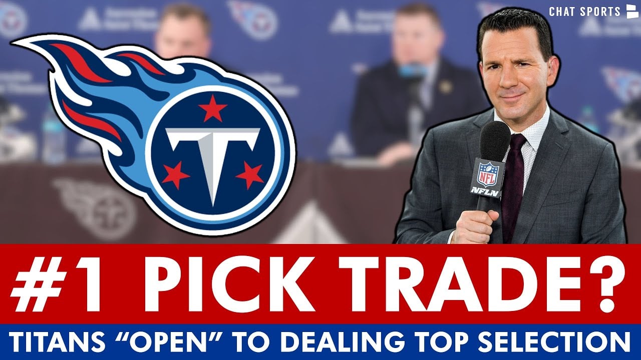 NEW Titans Rumors: Tennessee “Open” Trading #1 Pick In 2025 NFL Draft Per NFL Insider Ian Rapoport