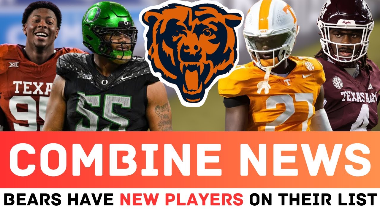 📰NEWS; Bears Meet w/4 Players, Have New Favorites for DL After Day 1 NFL Combine Results