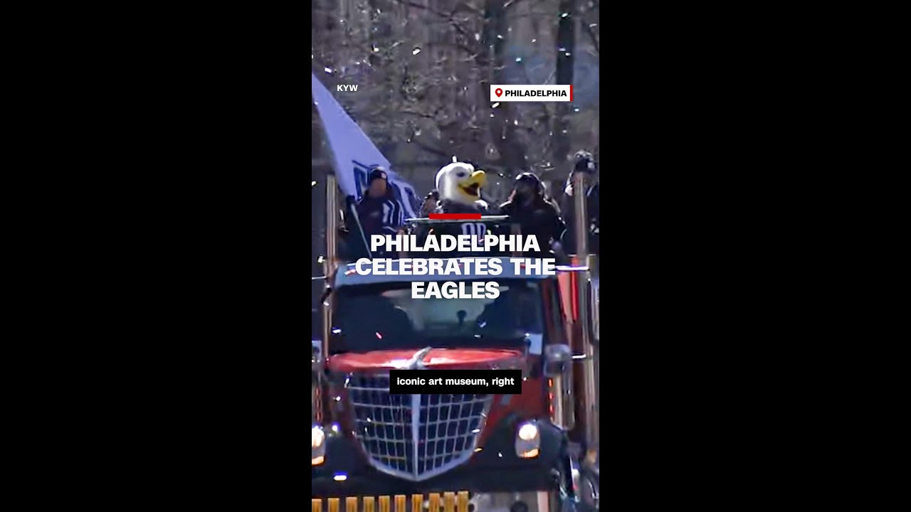 Philadelphia celebrates the Eagles