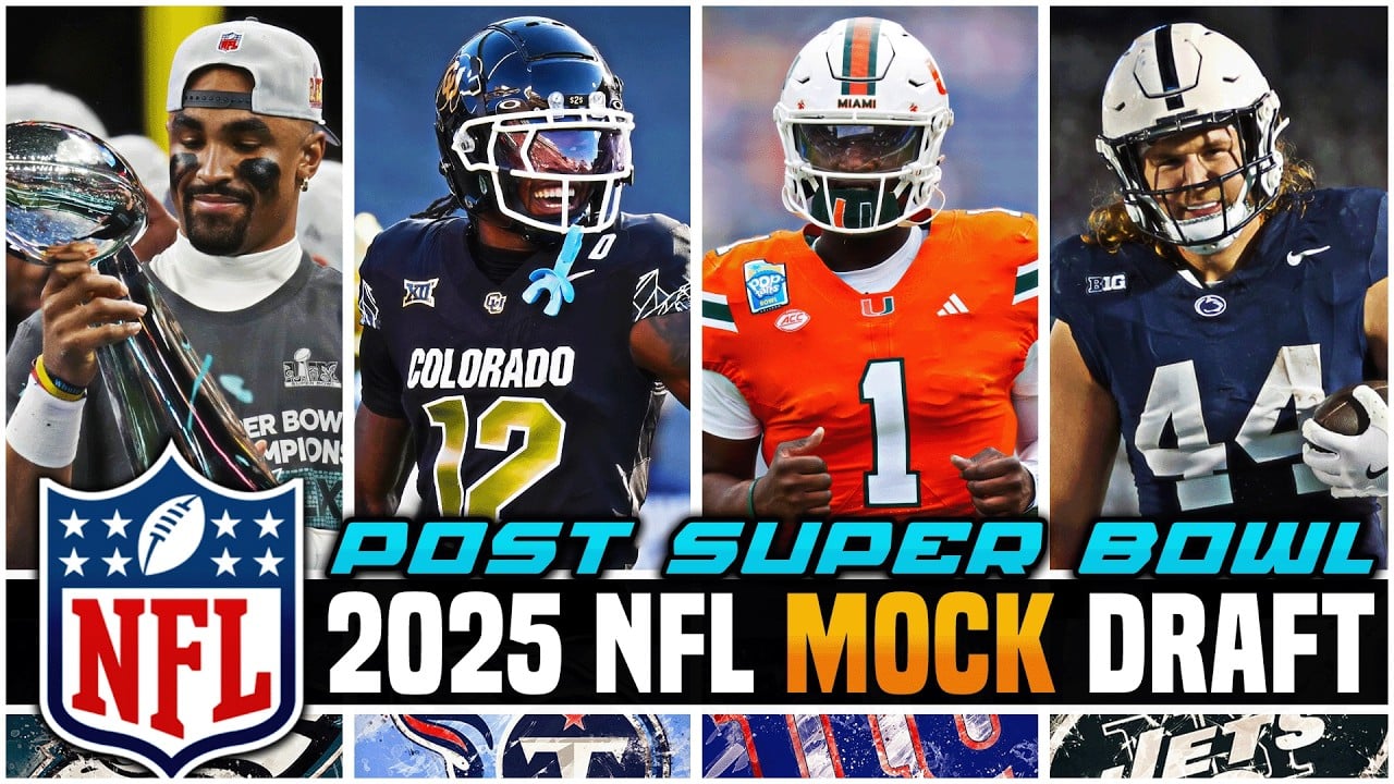 Post Super Bowl 2025 NFL Mock Draft w/ TRADES