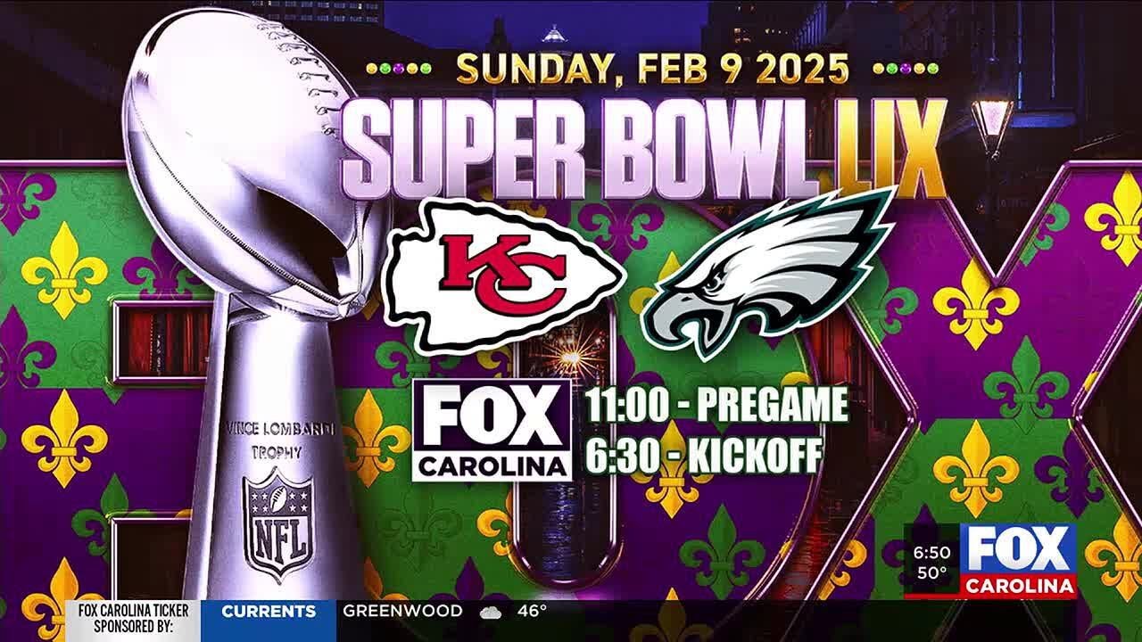 Super Bowl LIX to air on FOX Carolina