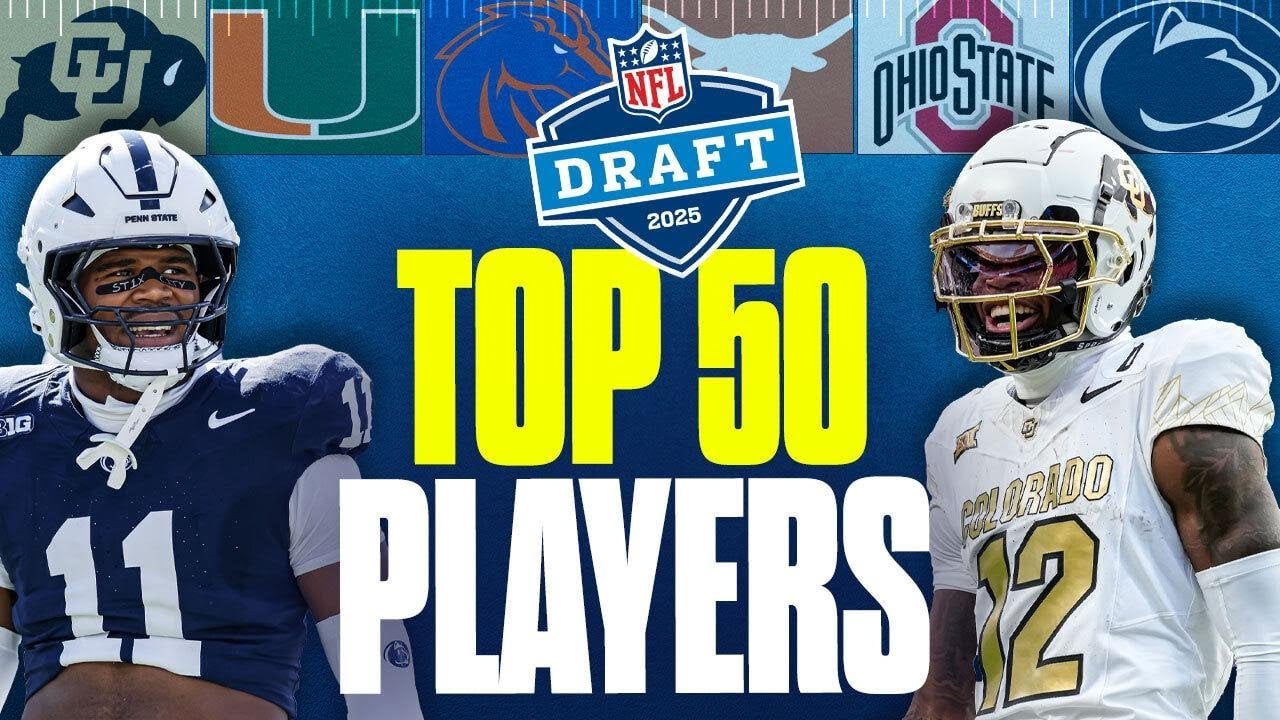 The TOP 50 PROSPECTS in the 2025 NFL Draft | Why no QB is in the Top 10 👀