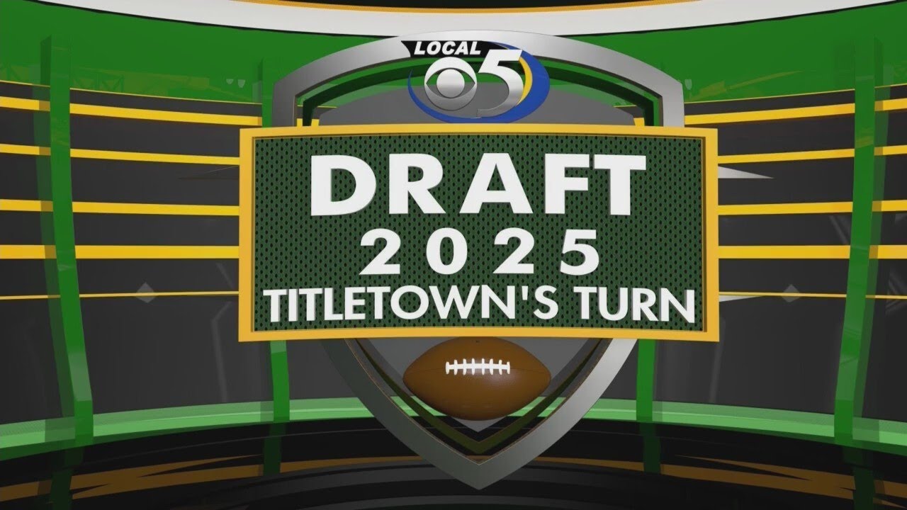 Titletown’s Turn: Local 5 highlights the economic impacts of the 2025 NFL Draft in Green Bay