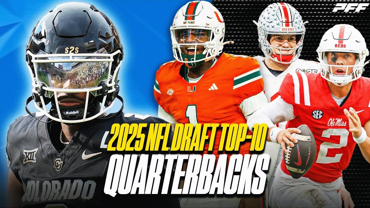 Top-10 Quarterbacks in the 2025 NFL Draft: Shedeur Sanders, Cam Ward & more!