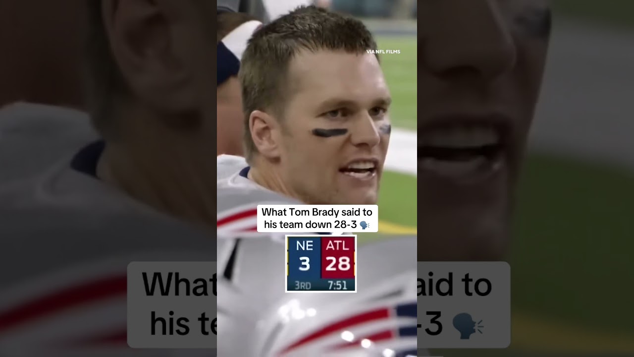 What was said before the 28-3 comeback 🗣️ #shorts #nfl #superbowl #tombrady