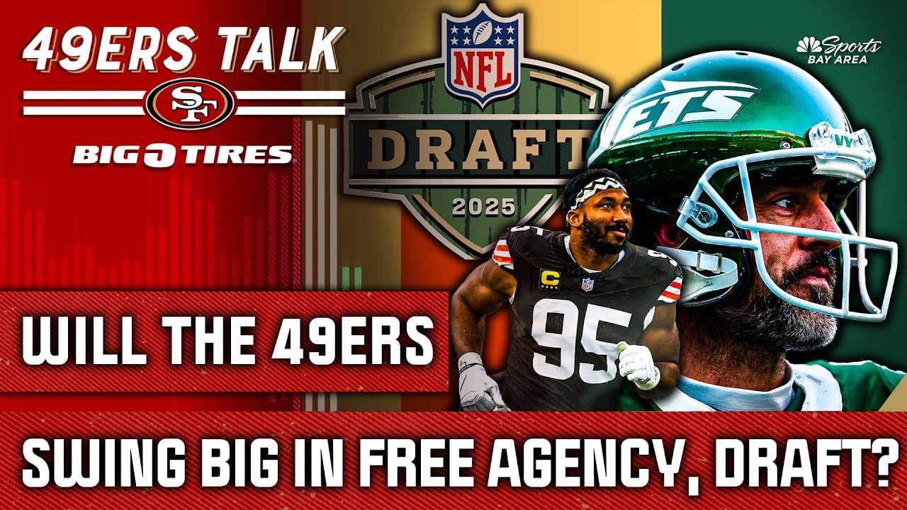 Will the 49ers swing big in 2025 NFL free agency, draft? | 49ers Talk | NBC Sports Bay Area