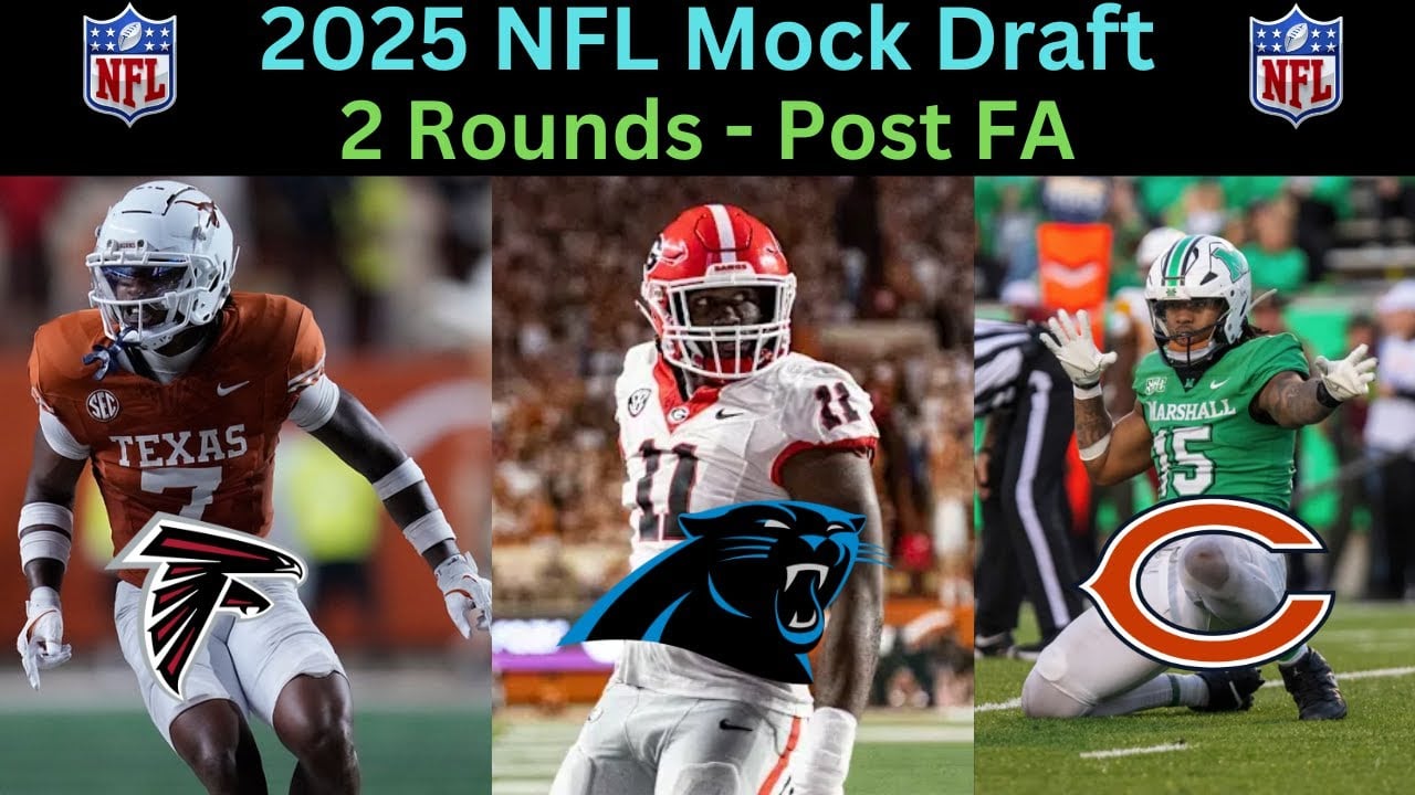 2025 2 Round NFL Mock Draft | Post NFL Free Agency