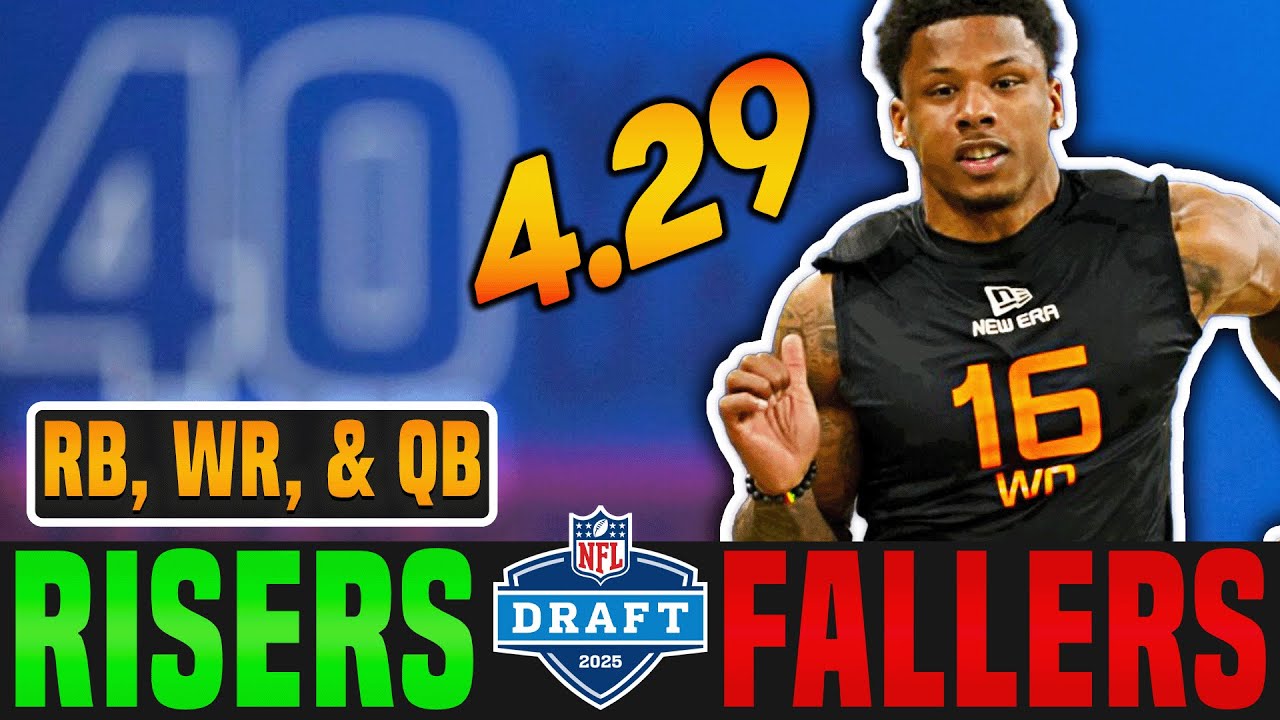 2025 NFL Draft Combine RISERS & FALLERS from Day 3