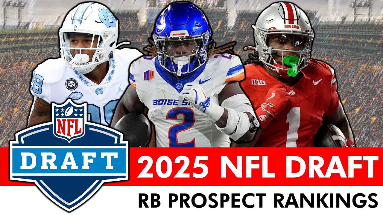 2025 NFL Draft Running Back Prospect Rankings: Top 15 List, Sleeper Picks & Full Scouting Reports