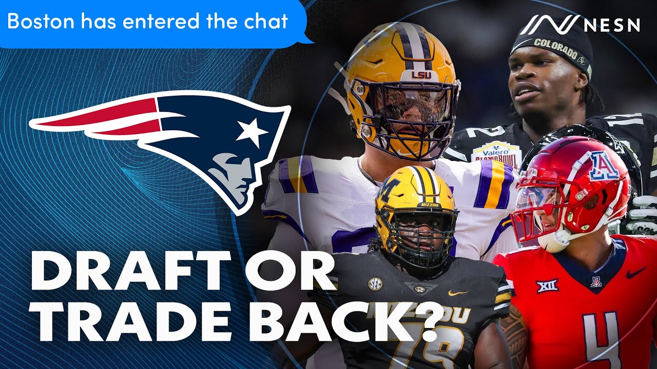 2025 NFL Draft: Should Patriots Draft At #4 Or Trade Back?