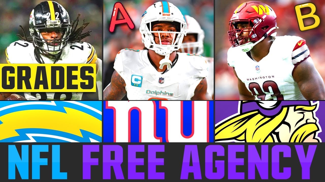 2025 NFL Free Agency Signing Grades | NFL Free Agency Winners & Losers