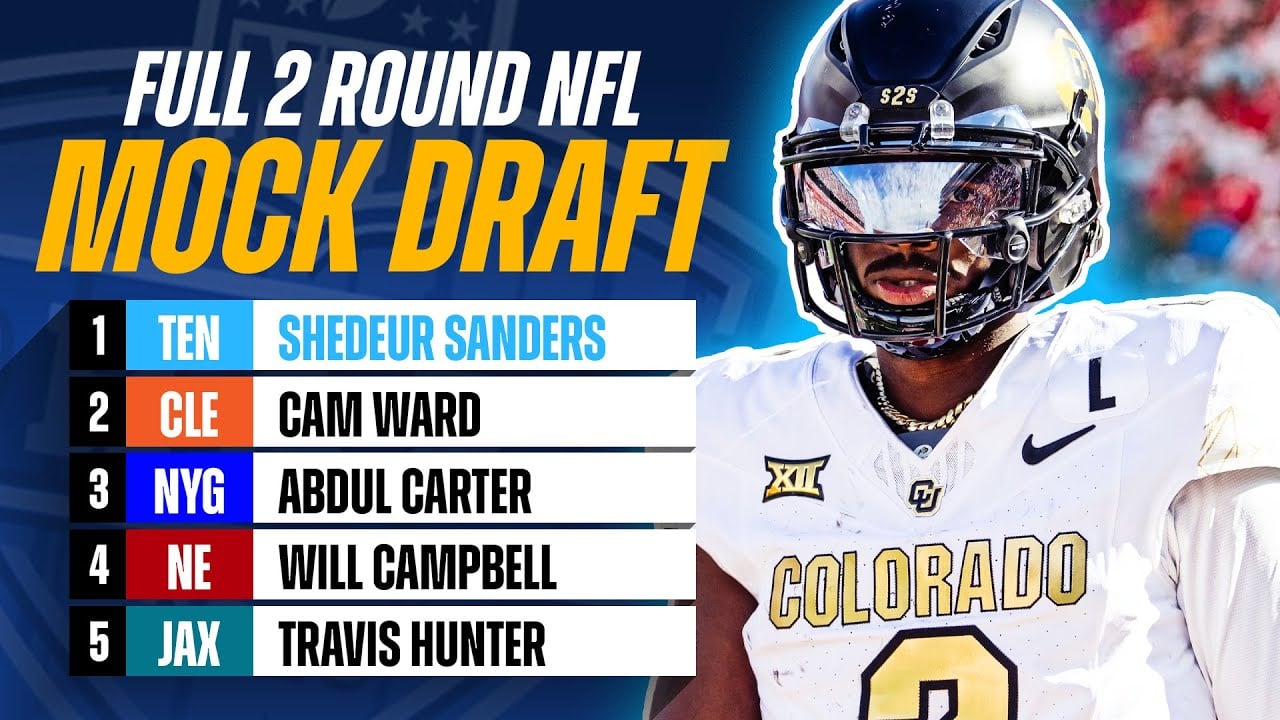 2025 NFL Mock Draft | Full Two Rounds of Picks & Predictions for EVERY NFL Team