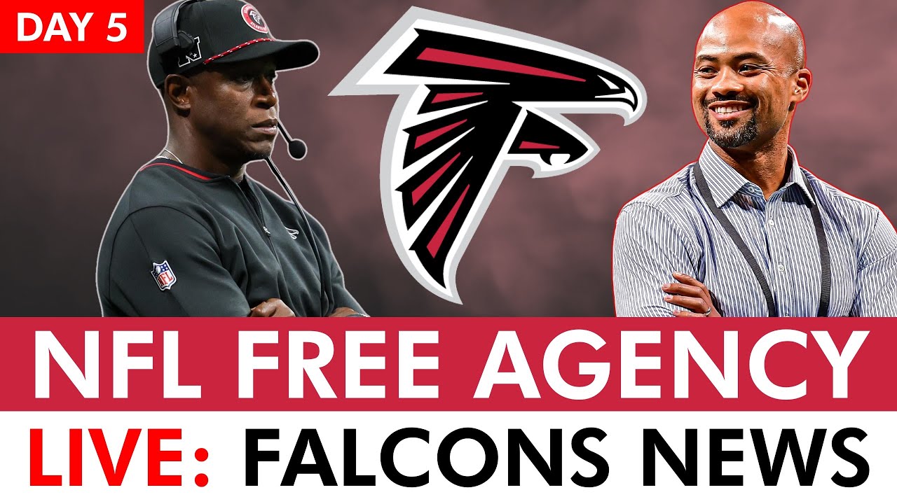 Atlanta Falcons NFL Free Agency Tracker LIVE Day 5: Falcons News, Rumors & Trades | 2025