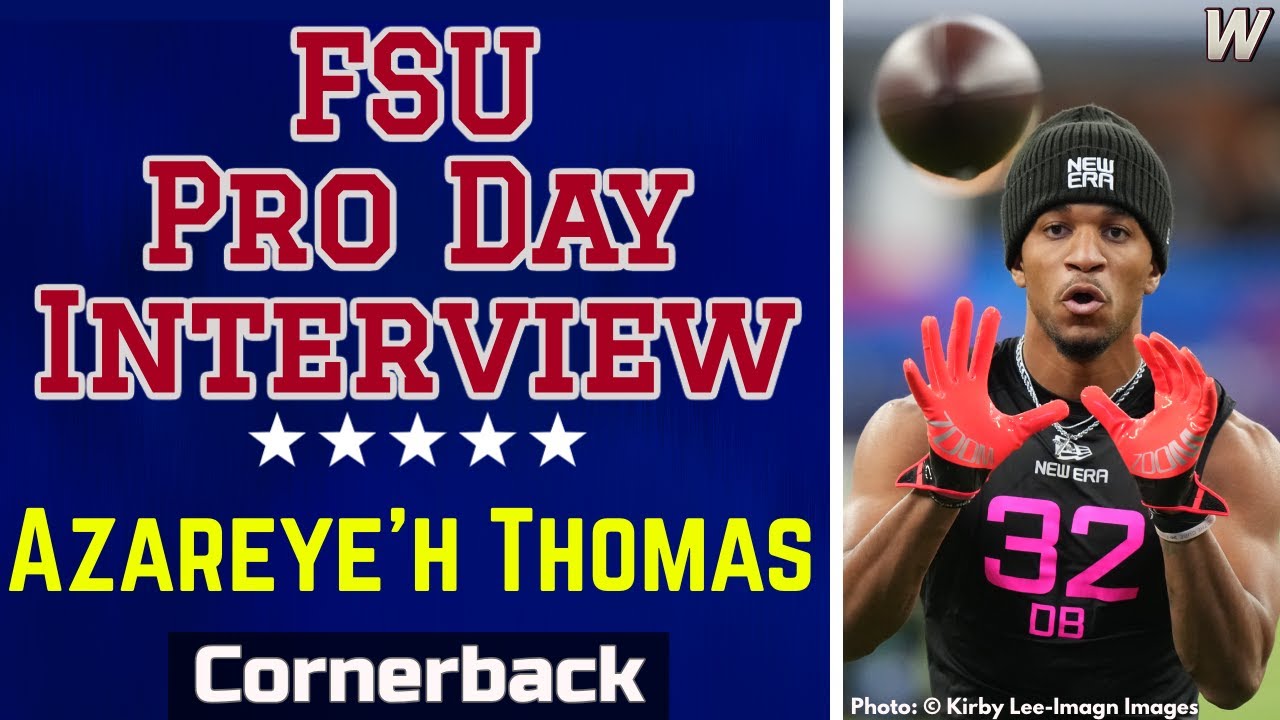 Azareye’h Thomas on prep for FSU Pro Day, NFL Draft | Azareye’h Thomas Combine | FSU Football #FSU