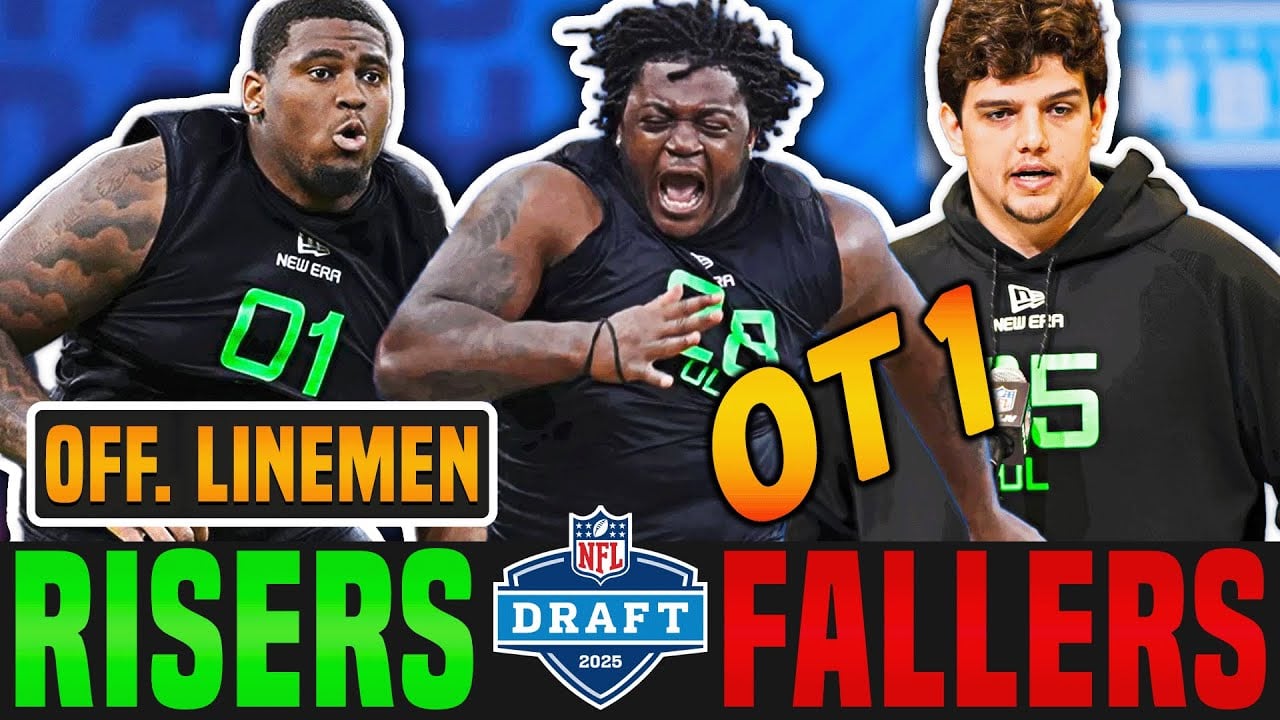 BIG BOYS IMPRESS! | 2025 NFL Combine RISERS & Fallers