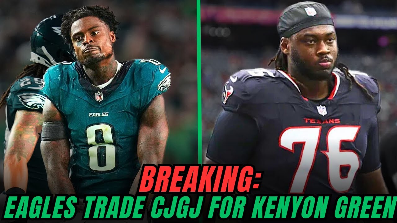 BREAKING: Eagles Trade CJ Gardner-Johnson to Texans for OL Kenyon Green!