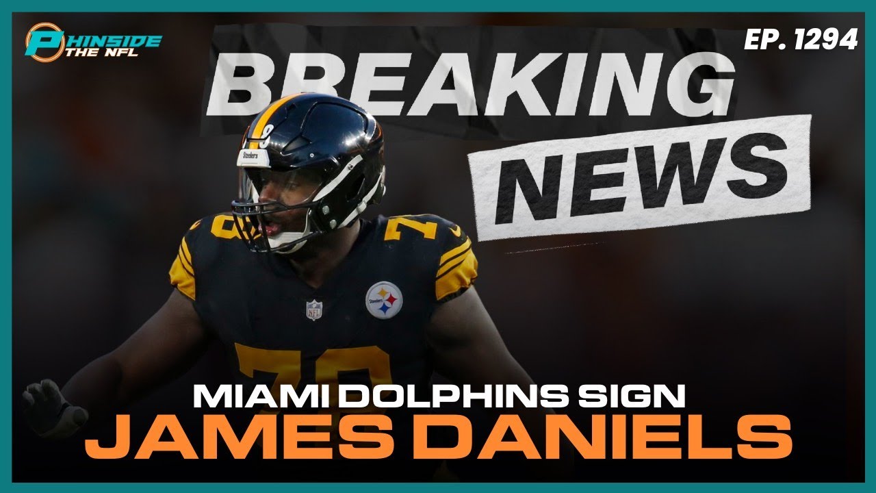 BREAKING NEWS! Miami Dolphins Sign James Daniels!