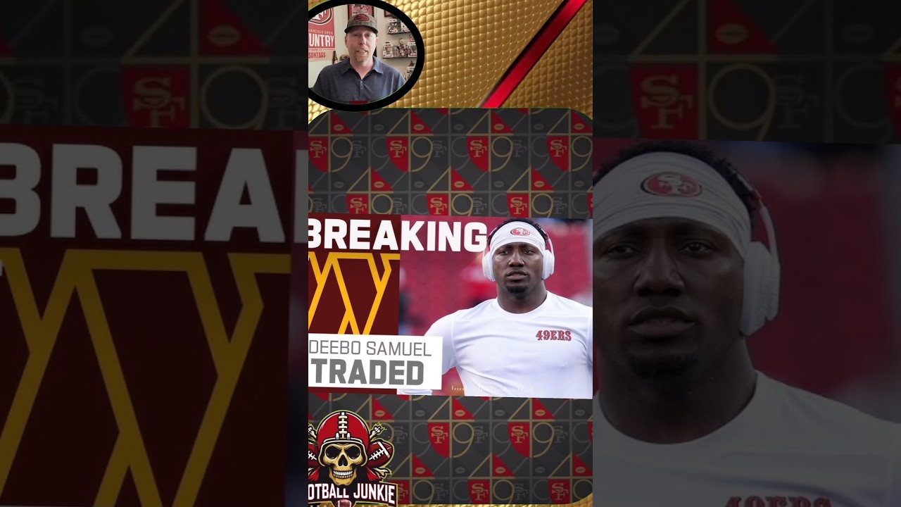 Breaking NFL News! 49ers are Trading Deebo Samuel to Washington Commanders! #nfl #49ers #NFLTrade