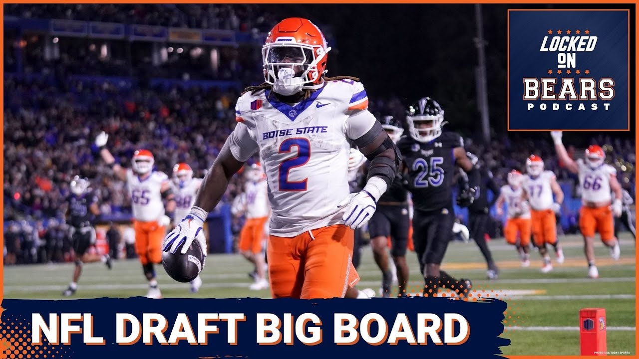 Building the Chicago Bears 2025 NFL Draft big board | Top 10 NFL Draft prospects for Ryan Poles