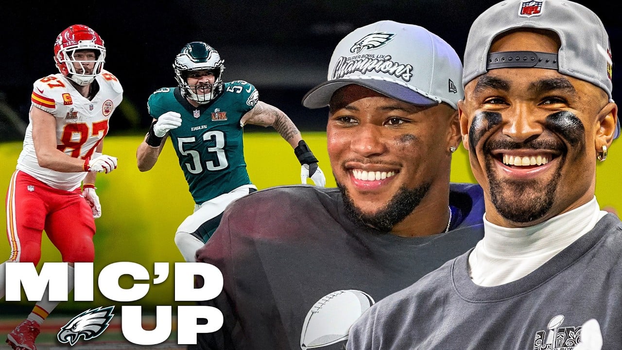 Eagles Mic’d Up in DOMINANT Super Bowl WIN