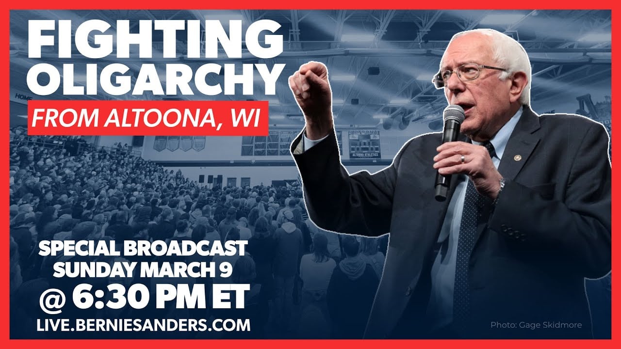 Fighting Oligarchy with Bernie Sanders in Altoona (Broadcast at 6:30PM ET)